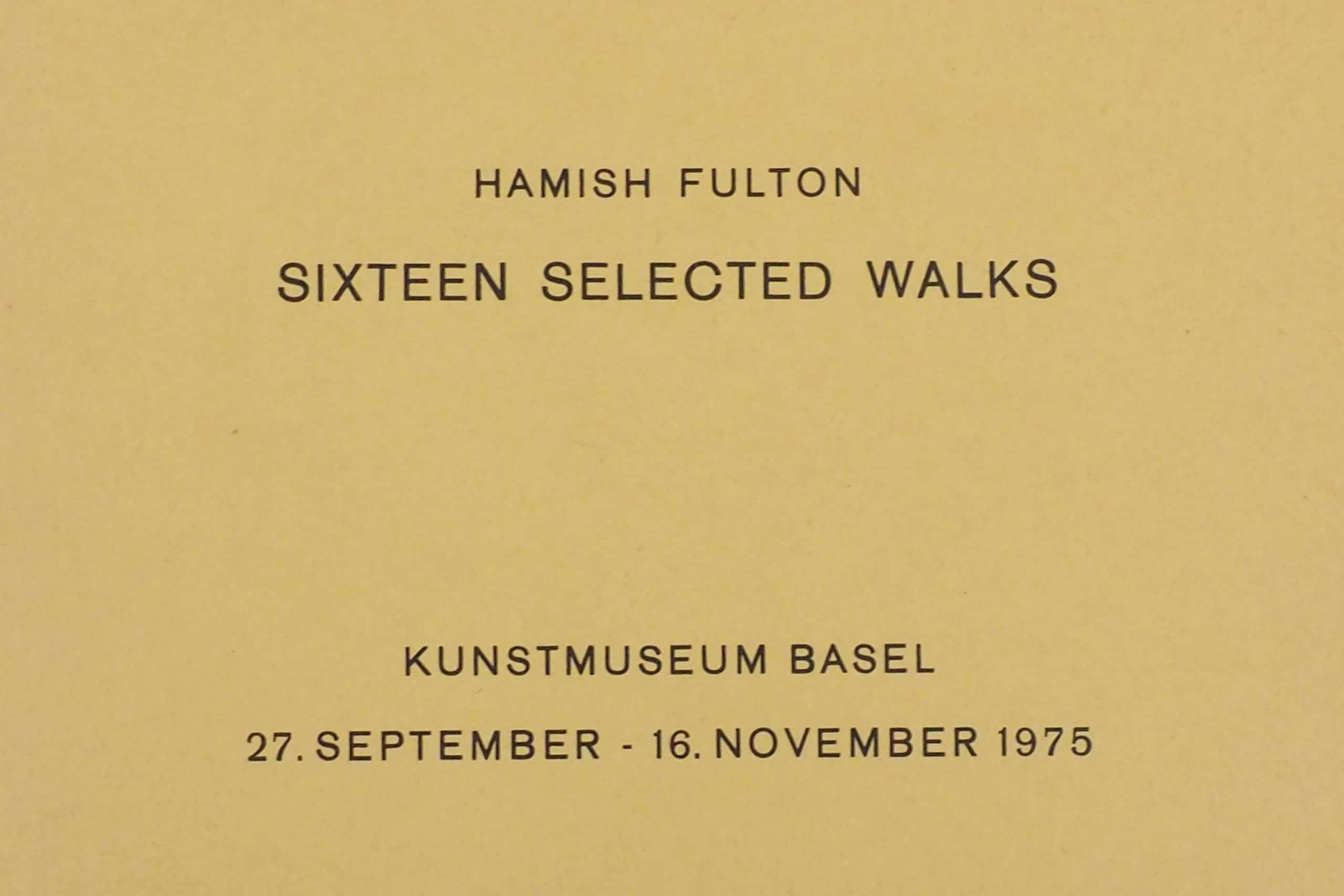 Hamish Fulton | Sixteen selected walks, 1975 | Artist’ Book published for Kunstmuseum Basel | cm. 14,7 x 21